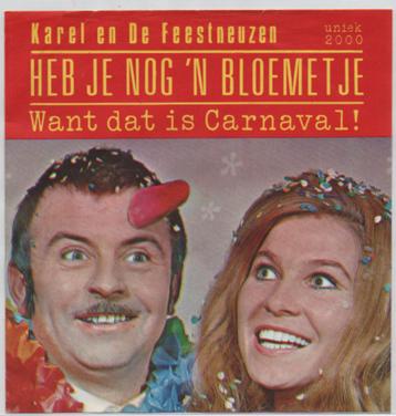 Karel en Feestneuzen- Heb je nog bloemetje Telstar beschikbaar voor biedingen