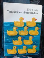 Tien kleine rubbereendjes karton Eric Carle, Gelezen, Ophalen of Verzenden