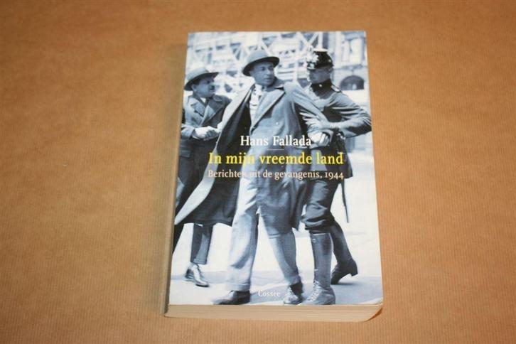 In mijn vreemde land | Berichten uit de gevangenis, 1944, Boeken, Literatuur, Gelezen, Ophalen of Verzenden