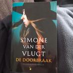 Simone van der Vlugt - De doorbraak, Simone van der Vlugt, Ophalen of Verzenden, Zo goed als nieuw, Nederland