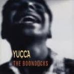 cd van The Boondocks – Yucca, Ophalen of Verzenden, 1960 tot 1980, Zo goed als nieuw