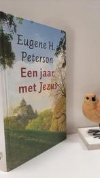 Peterson, Eugene H.; Een jaar met Jezus (Bijbels dagboek), Boeken, Ophalen of Verzenden, Gelezen, Christendom | Protestants