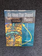 Six Ideas that Shaped Physics - Thomas A. Moore (2nd ed.), Boeken, Beta, Ophalen of Verzenden, Zo goed als nieuw, WO