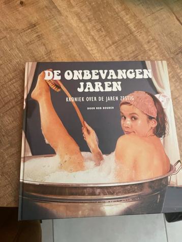 De Onbevangen Jaren - Kroniek over de jaren zestig beschikbaar voor biedingen