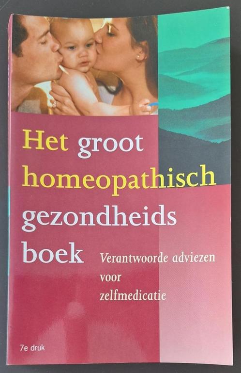 Het groot homeopathisch gezondheidsboek, Boeken, Gezondheid, Dieet en Voeding, Gelezen, Ophalen of Verzenden