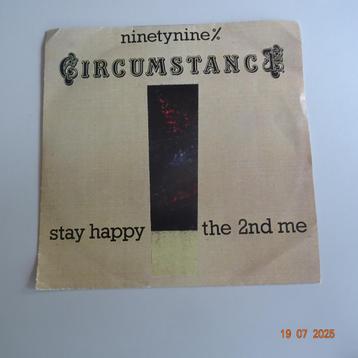 Ninetynine% Circumstance - Stay Happy / The 2nd Me beschikbaar voor biedingen