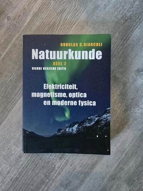 Deel 2 Elektriciteit, magnetisme, optica en moderne fysica, Boeken, Schoolboeken, Zo goed als nieuw, Biologie, Overige niveaus