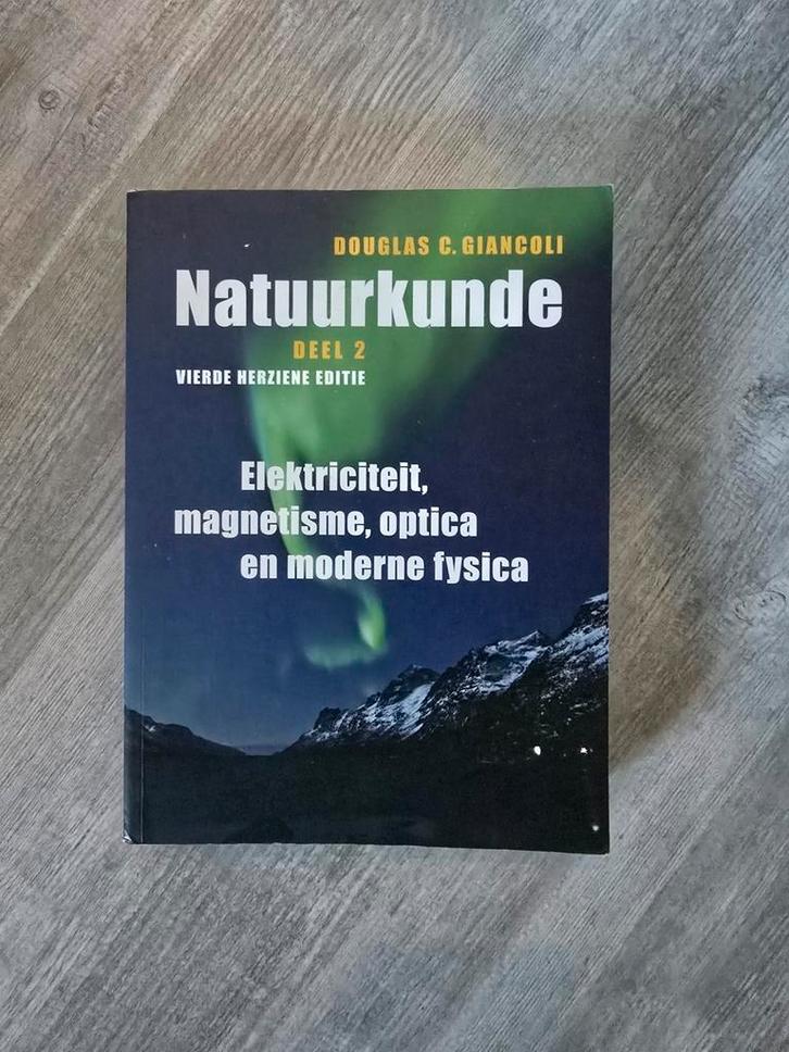 Deel 2 Elektriciteit, magnetisme, optica en moderne fysica, Boeken, Schoolboeken, Zo goed als nieuw, Biologie, Overige niveaus