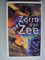 Zorro aan Zee- van Carrie Waalderbos, Ophalen of Verzenden, Zo goed als nieuw, Nederland