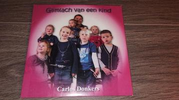 Carlos Donkers - Glimlach Van Een Kind [Cardboard CD Single] beschikbaar voor biedingen