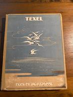 Texel, origineel Verkadeboek van Jac. P. Thijsse, Ophalen of Verzenden, Gelezen, Jac. P. Thijsse, Plaatjesalbum