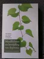 Mark Williams - Mindfulness en bevrijding van depressie, Boeken, Ophalen, Zo goed als nieuw, Mark Williams