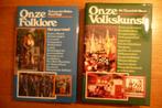 Onze Volkskunst Onze Folklore, Boeken, Ophalen of Verzenden, Zo goed als nieuw, Overige onderwerpen