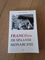 Franco en de Spaanse monarchie, Boeken, Ophalen of Verzenden, Zo goed als nieuw, Adrian Stahlecker