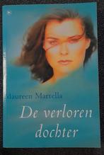 De verloren dochter: Maureen Martella, Ophalen of Verzenden, Gelezen, Nederland
