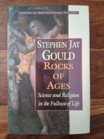Stephen Jay Gould - Rocks of Ages, Boeken, Ophalen of Verzenden, Zo goed als nieuw