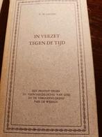 In verzet tegen de tijd, Ophalen of Verzenden, Gelezen