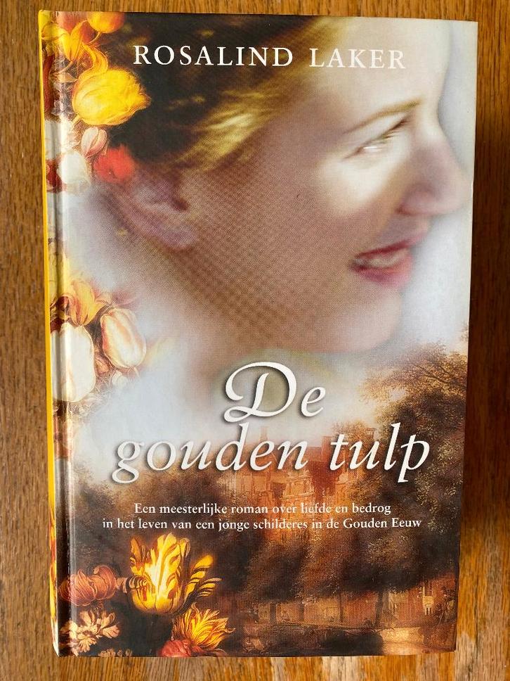 Rosalind Laker - De gouden tulp, Boeken, Romans, Zo goed als nieuw, Nederland, Ophalen of Verzenden