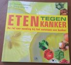 Eten tegen kanker - Richard Béliveau, Denis Gingras, Verzenden, Zo goed als nieuw, Dieet en Voeding