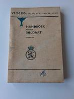 handboek soldaat, Verzamelen, Militaria | Algemeen, Ophalen of Verzenden, Landmacht, Nederland, Boek of Tijdschrift