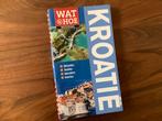 Kroatie 208 pg NL reisgids Wat&Hoe, routes kaarten Istrie ++, Boeken, Ophalen of Verzenden, Europa, Reisgids of -boek