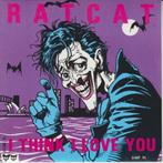 RATCAT - I Think I Love You, 7 inch, Single, Ophalen of Verzenden, Zo goed als nieuw