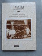 Hasselt oude foto's en ansichten,  van 1900 tot nu, Boeken, Geschiedenis | Stad en Regio, Ophalen of Verzenden, 20e eeuw of later