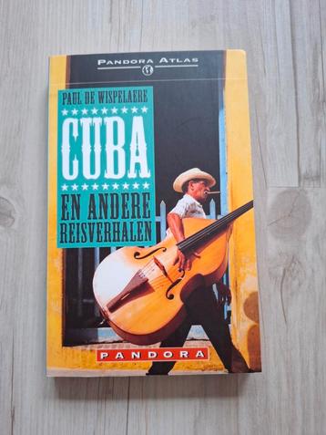 P. de Wispelaere - Cuba en andere reisverhalen beschikbaar voor biedingen