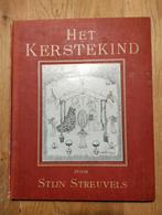 Antiek boek: Het Kerstekind - Stijn Streuvels (1911/1e druk), Ophalen of Verzenden