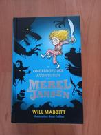 De ongelooflijke avonturen van Merel Jansen - Will Mabbitt, Gelezen, Ophalen of Verzenden, Fictie algemeen