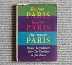 Bonjour Paris bonsoir Paris Au revoir Paris Jan Brusse, Boeken, Ophalen of Verzenden, Gelezen, Jan Brusse, Europa