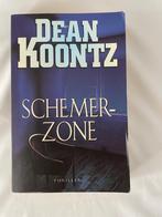 Dean Koontz – Schemer-Zone, Ophalen of Verzenden, Gelezen, Dean Koontz