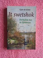 Gjalt de Groot - It swetshok - Ferhalen fan in fjildman, Ophalen of Verzenden, Zo goed als nieuw