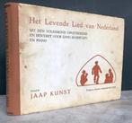 Kunst, Jaap - Het Levende Lied van Nederland (1947)