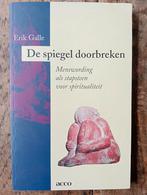 Erik Galle - De spiegel doorbreken, Ophalen of Verzenden, Gelezen, E. Galle