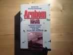 Martin Middlebrook - Arnhem, Boeken, Gelezen, Algemeen, Ophalen of Verzenden, Martin Middlebrook