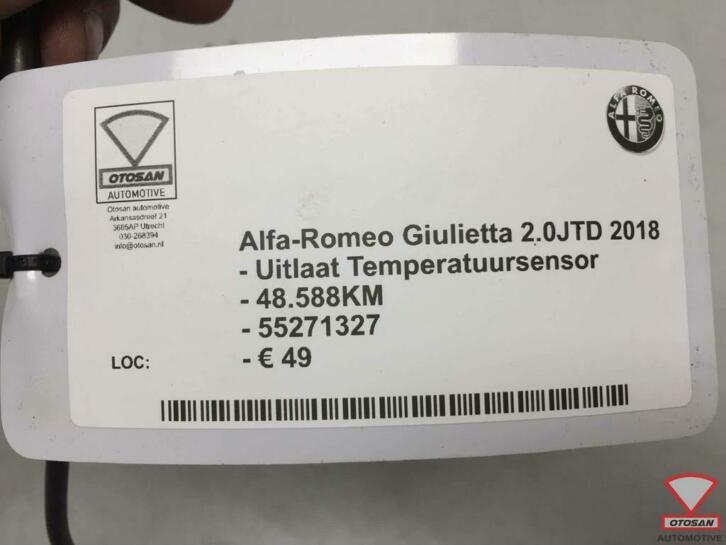 alfa romeo giulietta 2018 uitlaat temperatuursensor 55271327, Gebruikt, Dpofca@stellantis.com, Stellantis Europe S.p.A., Ophalen of Verzenden