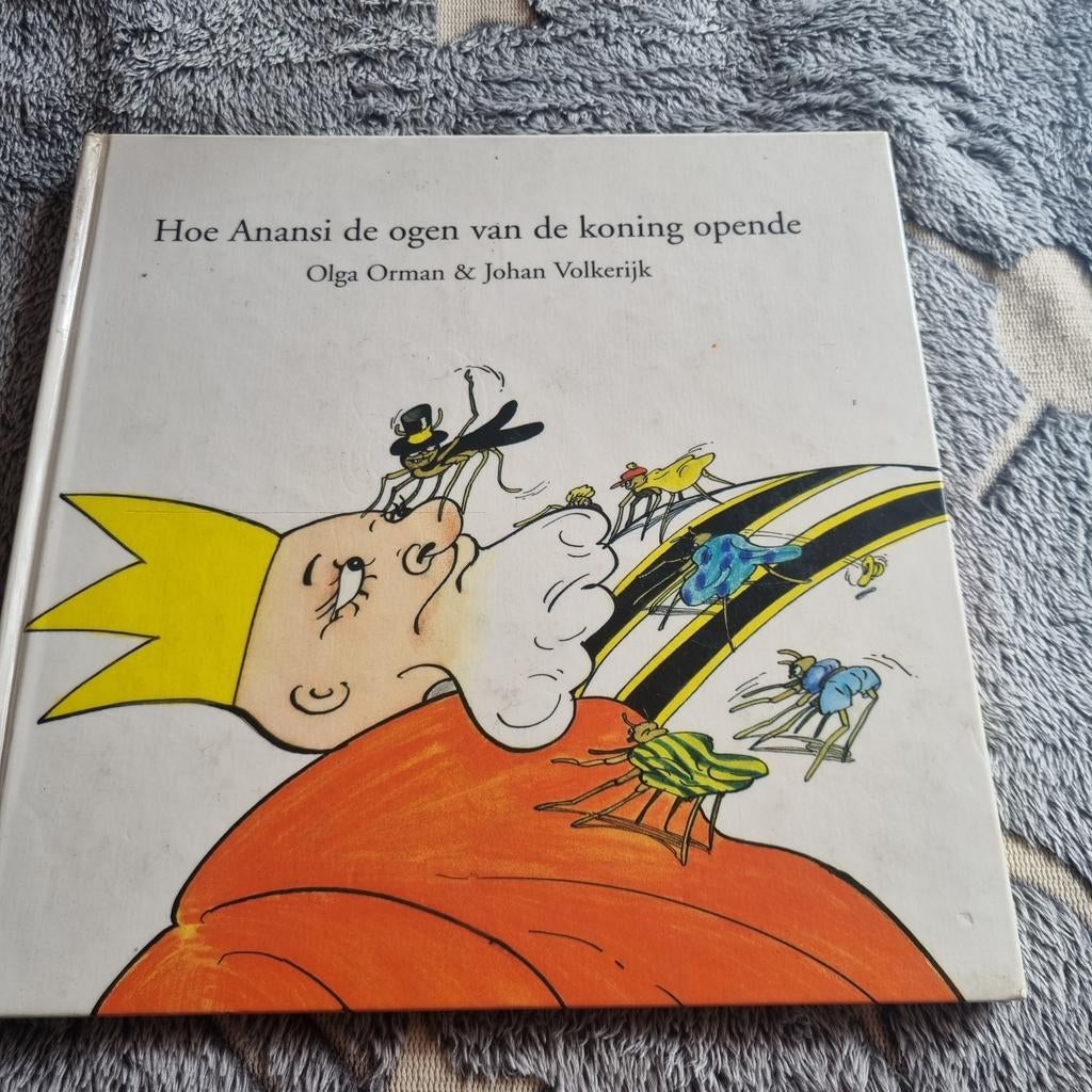 Hoe Anansi de ogen van de koning opende - Kinderboek, Boeken, Ophalen of Verzenden, Zo goed als nieuw, Olga Orman & Johan Volkerijk