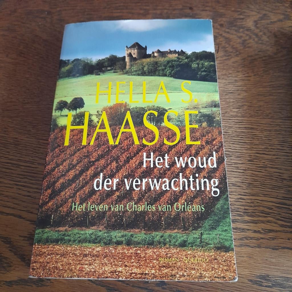 Hella S. Haasse - Het woud der verwachting, Ophalen of Verzenden, Zo goed als nieuw, Hella S. Haasse, Nederland