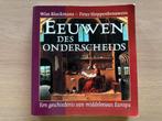 Eeuwen Des Onderscheids Geschiedenis van middeleeuws Europa, Boeken, Ophalen of Verzenden, Gelezen, Europa
