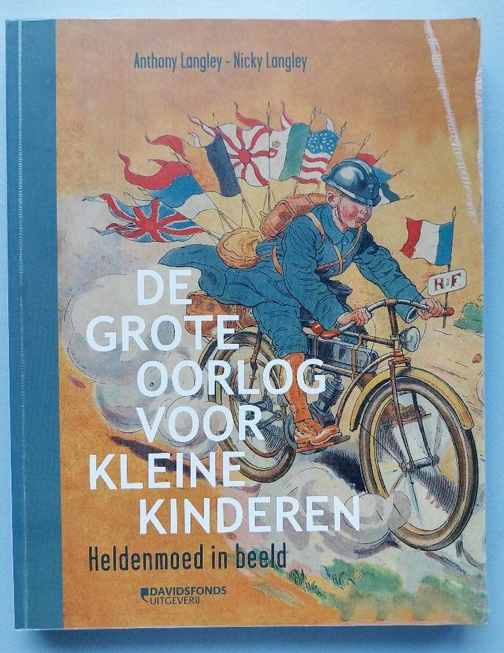 De grote oorlog voor kleine kinderen, Boeken, Oorlog en Militair, Zo goed als nieuw, Tweede Wereldoorlog, Ophalen of Verzenden