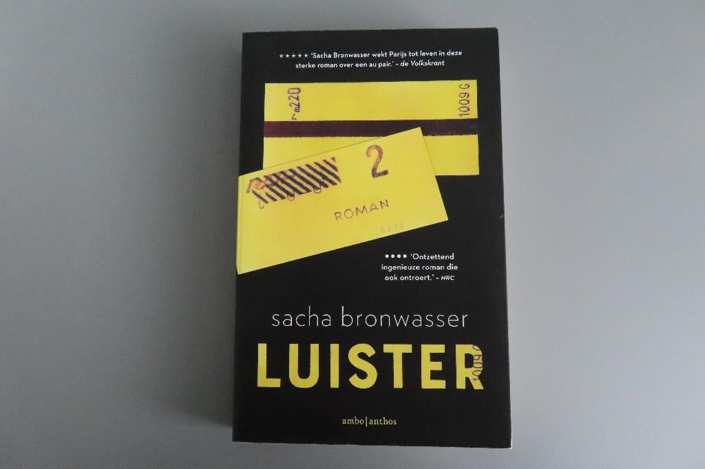 Luister - Sacha Bronwasser, Boeken, Romans, Ophalen of Verzenden, Zo goed als nieuw