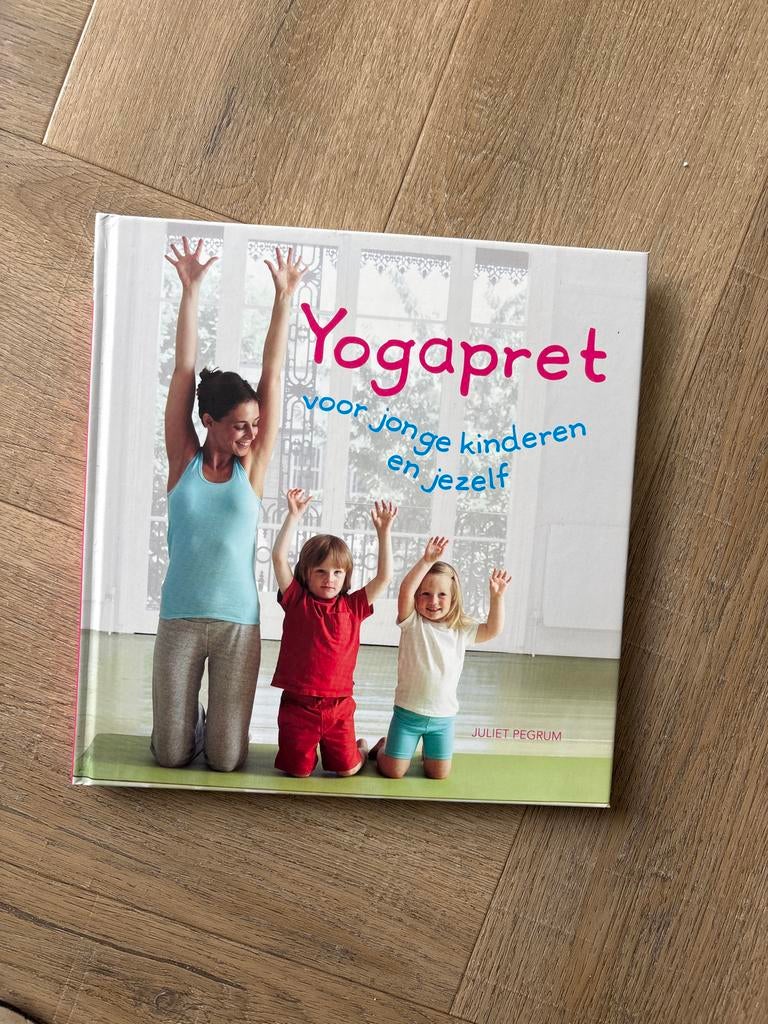 Yogapret voor jonge kinderen en jezelf - Juliet Pegrum, Ophalen of Verzenden, Zo goed als nieuw, Non-fictie