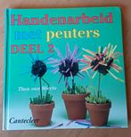 Thea van Mierlo, Handenarbeid met peuters deel 2, Ophalen of Verzenden, Zo goed als nieuw, Overige typen