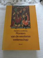 Pioniers van de Westerse wetenschap David C. Lindberg, Boeken, Ophalen of Verzenden, Zo goed als nieuw, Natuurwetenschap