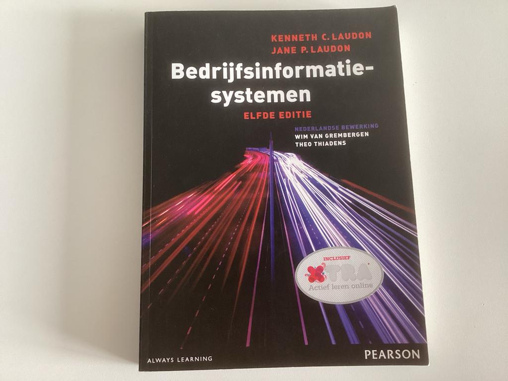 Bedrijfsinformatiesystemen - Laudon & Laudon, Ophalen of Verzenden, Zo goed als nieuw, Economie en Marketing