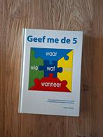 Geef me de 5 - Colette de Bruin, Boeken, Ophalen of Verzenden