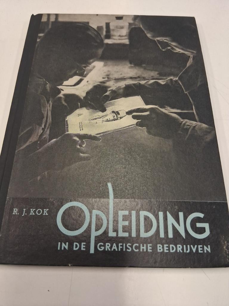 Opleiding in de Grafische Bedrijven - R.J. Kok, Gelezen, Ophalen of Verzenden, R.J. Kok, Gamma