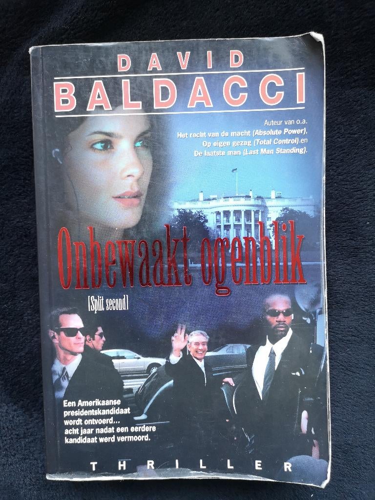David Baldacci, Onbewaakt Ogenblik, Boeken, Thrillers, Ophalen of Verzenden, Gelezen