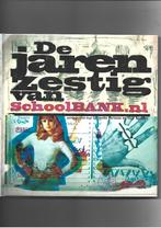 DE JAREN ZESTIG VAN DE SCHOOLBANK .NL + SINGLES, Diverse auteurs, Ophalen of Verzenden, Zo goed als nieuw, Media